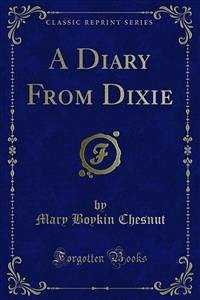 A Diary From Dixie (eBook, PDF)