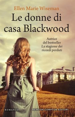 Le donne di casa Blackwood (eBook, ePUB) - Marie Wiseman, Ellen