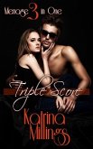 Triple Score Menage Three Books in One (eBook, ePUB)