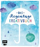 Das Regentage-Kreativbuch (eBook, ePUB)