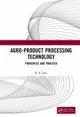 Agro-Product Processing Technology (eBook, ePUB)