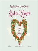 Radici d'Amore (eBook, ePUB)