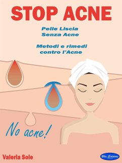 Stop Acne (eBook, ePUB) - Sole, Valeria