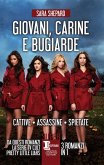 Giovani carine e bugiarde. Cattive - Assassine - Spietate (eBook, ePUB)