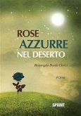 Rose azzurre nel deserto (eBook, ePUB)