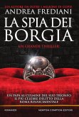 La spia dei Borgia (eBook, ePUB)