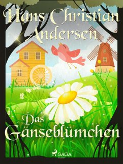 Das Gänseblümchen (eBook, ePUB) - Andersen, Hans Christian