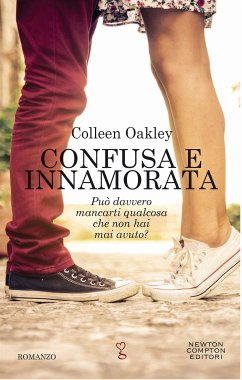 Confusa e innamorata (eBook, ePUB) - Oakley, Colleen