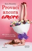 Provaci ancora amore (eBook, ePUB)