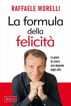 La formula della felicità (eBook, ePUB) - Morelli, Raffaele