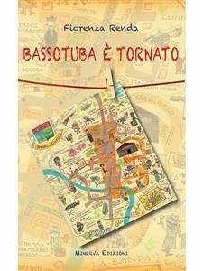 Bassotuba è tornato (eBook, ePUB) - Renda, Fiorenza