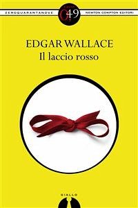 Il laccio rosso (eBook, ePUB) - VV., AA.