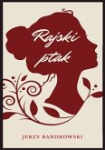 Rajski ptak (eBook, ePUB) Rajski ptak (eBook, ePUB)
