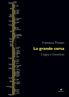 La grande corsa (eBook, ePUB) - Prossen, Francesco