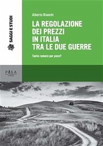 Cover La regolazione dei prezzi in Italia tra le due guerre (eBook, PDF)
