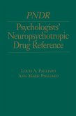 Psychologist's Neuropsychotropic Desk Reference (eBook, ePUB)