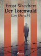 Der Totenwald. Ein Bericht (eBook, ePUB) - Bild 1