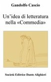 Un’idea di letteratura nella «Commedia» (eBook, ePUB)