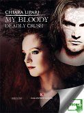 My Bloody Deadly Crush (eBook, ePUB)