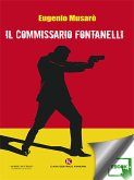 Il commissario Fontanelli (eBook, ePUB) Il commissario Fontanelli (eBook, ePUB)