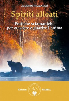 Spiriti alleati (eBook, ePUB) - Fragasso, Alberto