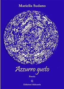 Azzurro gusto (eBook, ePUB) - Sudano, Mariella