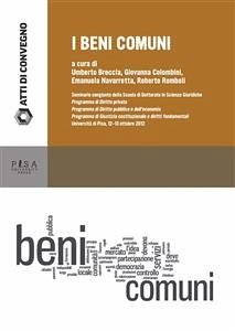 I beni comuni (eBook, PDF) - Navarretta, Emanuela; Romboli, Roberto
