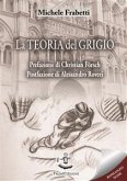 La teoria del grigio (eBook, PDF)