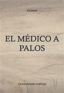 Cover El médico a palos (eBook, ePUB)