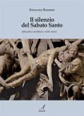 Il silenzio del Sabato Santo (eBook, PDF)
