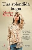 Una splendida bugia (eBook, ePUB)