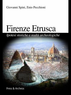 Firenze etrusca (eBook, ePUB) - Pecchioni, Enio; Spini, Giovanni