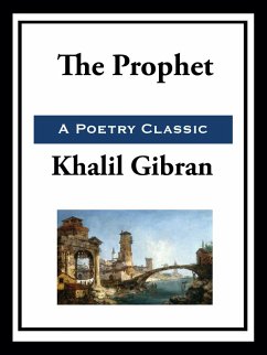 The Prophet (eBook, ePUB) - Gilbran, Khail