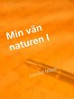 Min vän naturen 1 (eBook, ePUB) - Bild 1
