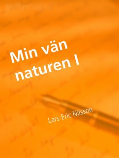 Min vän naturen 1 (eBook, ePUB) - Nilsson, Lars-Eric