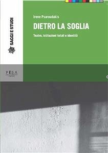 Dietro la soglia (eBook, PDF) - Psaroudakis, Irene