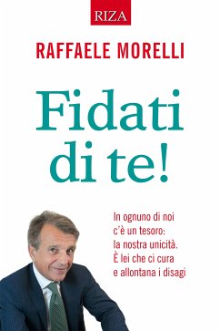 Fidati di te! (eBook, ePUB) - Morelli, Raffaele