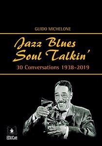 Jazz Blues Soul Talkin (eBook, ePUB) - Michelone, Guido