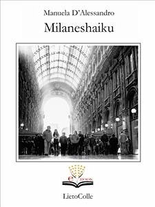 Milaneshaiku (eBook, ePUB) - D'Alessandro, Manuela