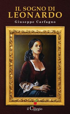 Il sogno di Leonardo (eBook, ePUB) - Carfagno, Giuseppe