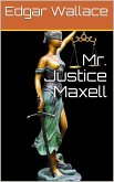 Mr. Justice Maxell (eBook, PDF)