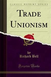 Trade Unionism (eBook, PDF)