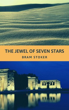 The Jewel of Seven Stars (eBook, ePUB) - Stoker, Bram