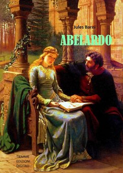 Abelardo (eBook, ePUB) - Barni, Jules