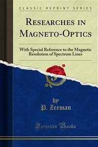 Researches in Magneto-Optics (eBook, PDF)