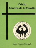 Cristo Alianza de la familia. Exhortación Apostólica (eBook, PDF)