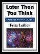 Later Than You Think (eBook, ePUB) - Bild 1