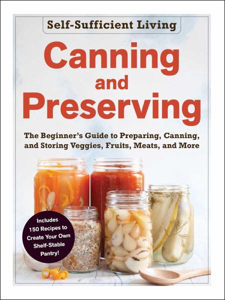 Canning and Preserving (eBook, ePUB) Canning and Preserving (eBook, ePUB)