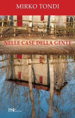 Nelle case della gente (eBook, ePUB) - Tondi, Mirko