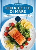 1000 ricette di mare (eBook, ePUB)